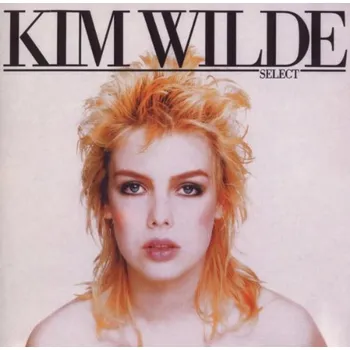 Zahraniční hudba Kim Wilde - Select (CD, CRPOP21-2)