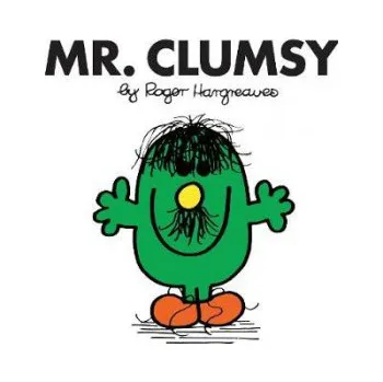 Cizojazyčná kniha Mr. Clumsy - Hargreaves, Roger