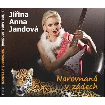 Česká hudba Jiřina Anna Jandová - Narovnaná v zádech (2012) (CD, HR0096-2)