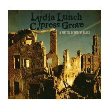 Zahraniční hudba Lydia Lunch - A Fistful Of Desert Blues (CD, RBLCD45)