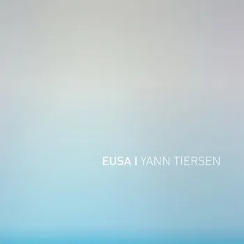 Zahraniční hudba Yann Tiersen - Eusa/Vinyl (2016) (LP, STUMM397)