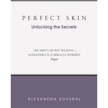 Cizojazyčná kniha Perfect Skin - Soveral, Alexandra