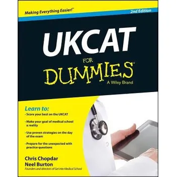 UKCAT For Dummies - Chopdar, Chris a Burton, Neel (The Warneford Hospital, Oxford)