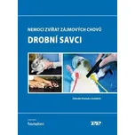 Nemoci zvířat zájmových chovů: Drobní savci - Zdeněk Knotek