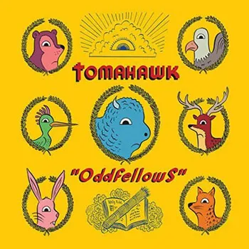 Zahraniční hudba Tomahawk - Oddfellows (CD, IPC142CD)