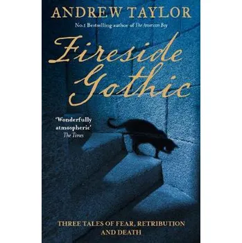 Cizojazyčná kniha Fireside Gothic - Taylor, Andrew