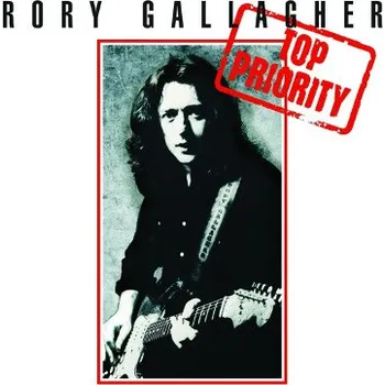 Zahraniční hudba Rory Gallagher - Top Priority (Remastered 2018) (CD, 5797731)