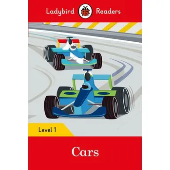 Kniha Ladybird Readers Level 1 - Cars (ELT Graded Reader) - Ladybird