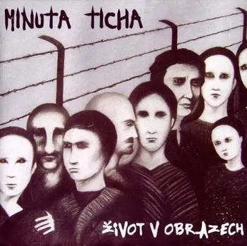 Zahraniční hudba Minuta ticha - Život v obrazech (CD, MAM283-2)