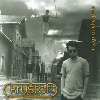 Česká hudba Kryštof - Magnetické pole (2001) (CD, 532836-2/M)
