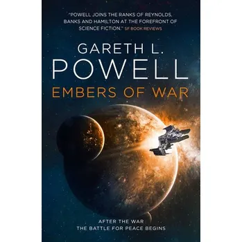 Embers of War - Powell, Gareth L.