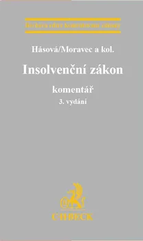 Insolvenční zákon: Komentář (3. vydání) - Jiřina Hásová a kol.