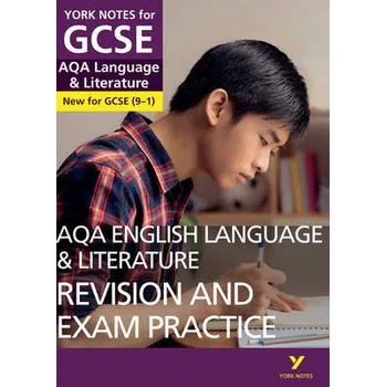 Cizí jazyk York Notes for GCSE AQA English Language and Literature Revision and Exam Practice - Eddy, Steve