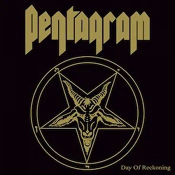 Hudba Pentagram - Day Of Reckoning (Edice 2012) – Vinyl (LP, VILELP378)