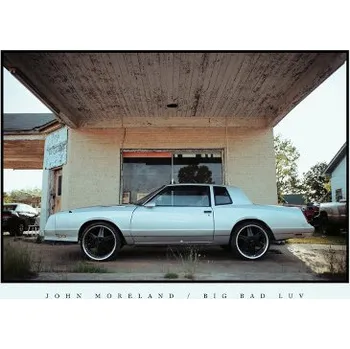Zahraniční hudba John Moreland - Big Bad Luv (2017) - Vinyl (LP, 4ADLP0007)