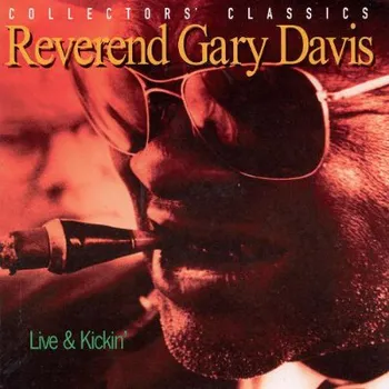 Zahraniční hudba Reverend Gary Davis - Live And Kickin' (Edice 2006) (CD, 6894491332/M)