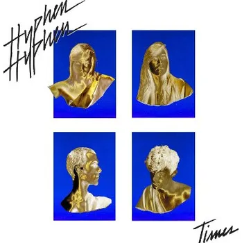 Zahraniční hudba Hyphen Hyphen - Times (2015) (CD, 2564614399/M)