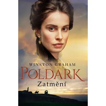 Poldark: Zatmění - Winston Graham