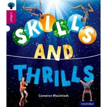 Cizí jazyk Oxford Reading Tree inFact: Level 10: Skills and Thrills - Macintosh, Cameron