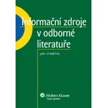 Informační zdroje v odborné literatuře…