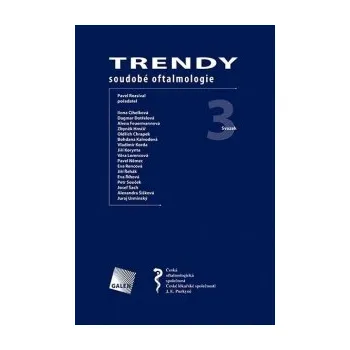 Trendy soudobé oftalmologie. Svazek 3 - Pavel Rozsíval