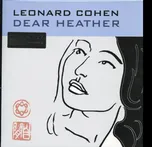 Dear Heather - Leonard Cohen [LP]