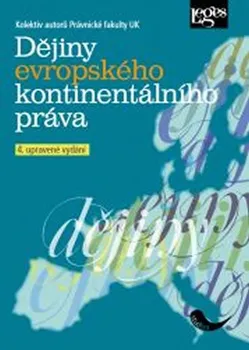 Dějiny evropského kontinentálního práva (4. vydání) - Leges