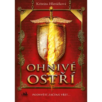 Ohnivé ostří - Kristina Hlaváčková