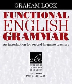 Anglický jazyk Functional English Grammar PB - Graham Lock