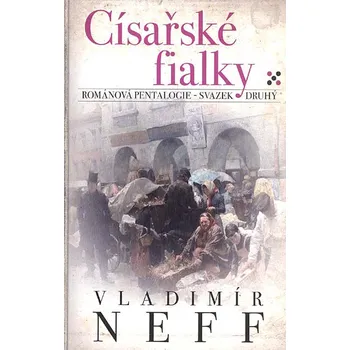 Kniha Císařské fialky - Vladimír Neff [e-kniha]