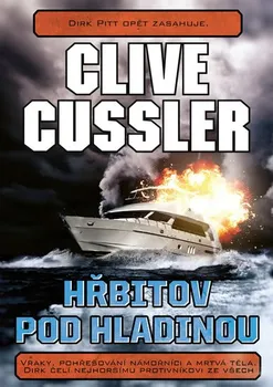 Hřbitov pod hladinou - Clive Cussler