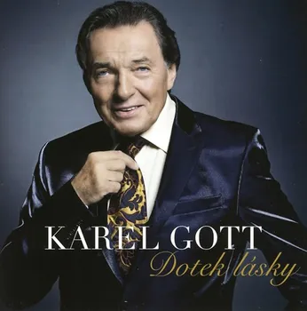 Česká hudba Dotek lásky – Karel Gott [CD]