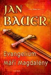 Evangelium Máři Magdaleny - Jan Bauer