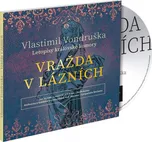 Vražda v lázních - Vlastimil Vondruška…