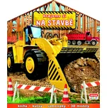 Hrajeme si na stavbě - Infoa