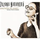 Smutkům na kabát - Zuzana Navarová [2LP]