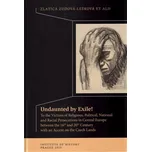 Undaunted by Exile! - Eva Doležalová…