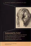 Undaunted by Exile! - Eva Doležalová…