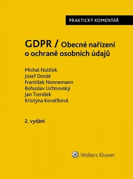 GDPR / Obecné nařízení o ochraně osobních údajů (2. vydání) - Michal Nulíček a kol.