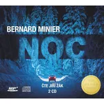 Noc - Bernard Minier (čte Jiří Žák) [CD]