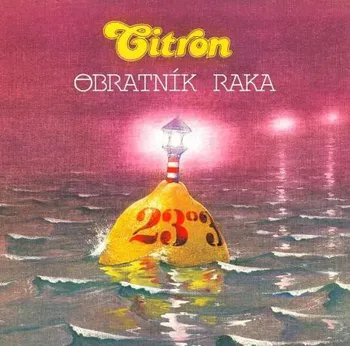 Česká hudba Obratník raka - Citron [CD]