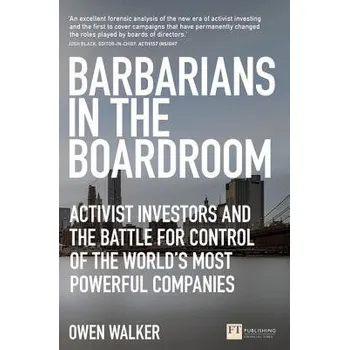 Cizí jazyk Barbarians in the Boardroom - Walker, Owen