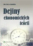 Dejiny ekonomických teórií - Ján Lisý