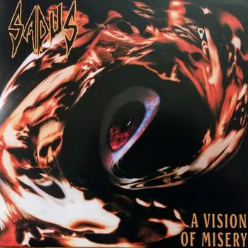 Zahraniční hudba Sadus - A Vision Of Misery (Limited Edition 2017) - Vinyl (LP, POSH395)