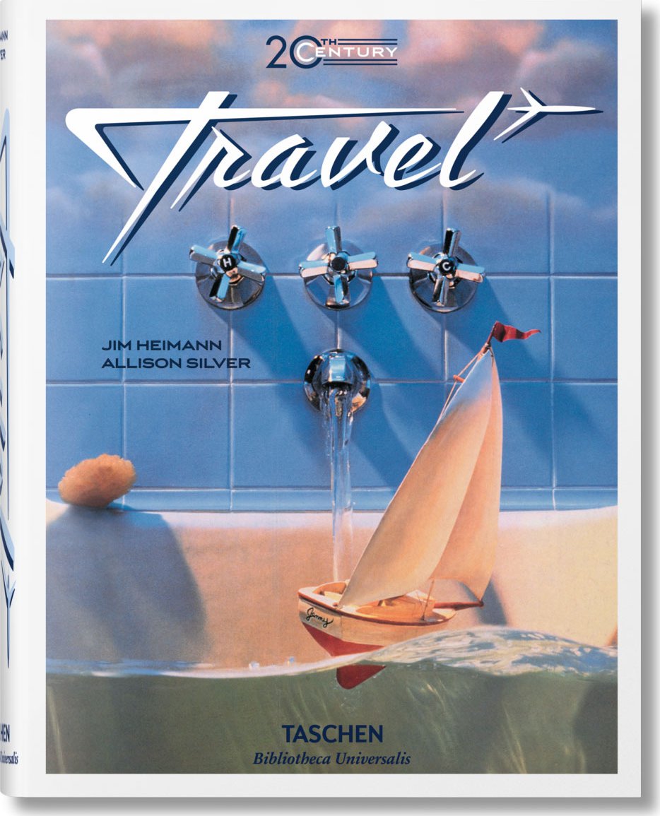 foto Umění 20th Century Travel - Silver Allison, Heimann Jim (EN)