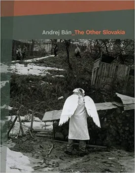 Cizojazyčná kniha The Other Slovakia - Andrej Bán (EN)