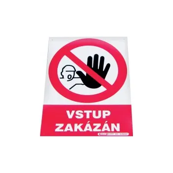 CZ výrobce Tabulka "Vstup zakázán", plastová A4 612400200000