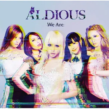 Zahraniční hudba Aldious - We Are (2018) (CD, JPU042)