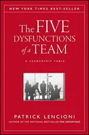 The Five Dysfunctions of a Team: A Leadership Fable - Patrick Lencioni (EN)