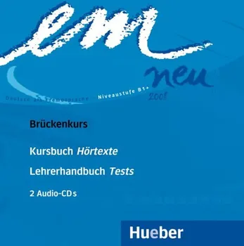 Německý jazyk Em Neu 2008 Brückenkurs 2 Audio-CDs zu Kurs und Arbeitsbuch - kolektiv autorů